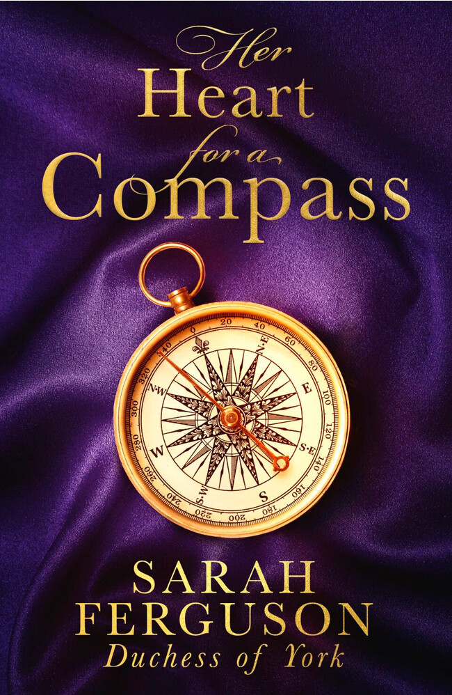 Сара Фергюсон книга Её сердце для компаса 